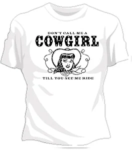 Don't Call Me A Cowgirl Girls T-Shirt