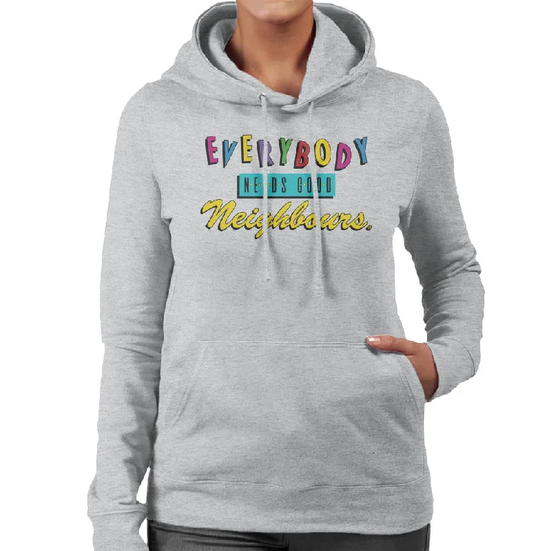 Neighbours Everybody Needs Good Theme Song Women's Hooded Sweatshirt